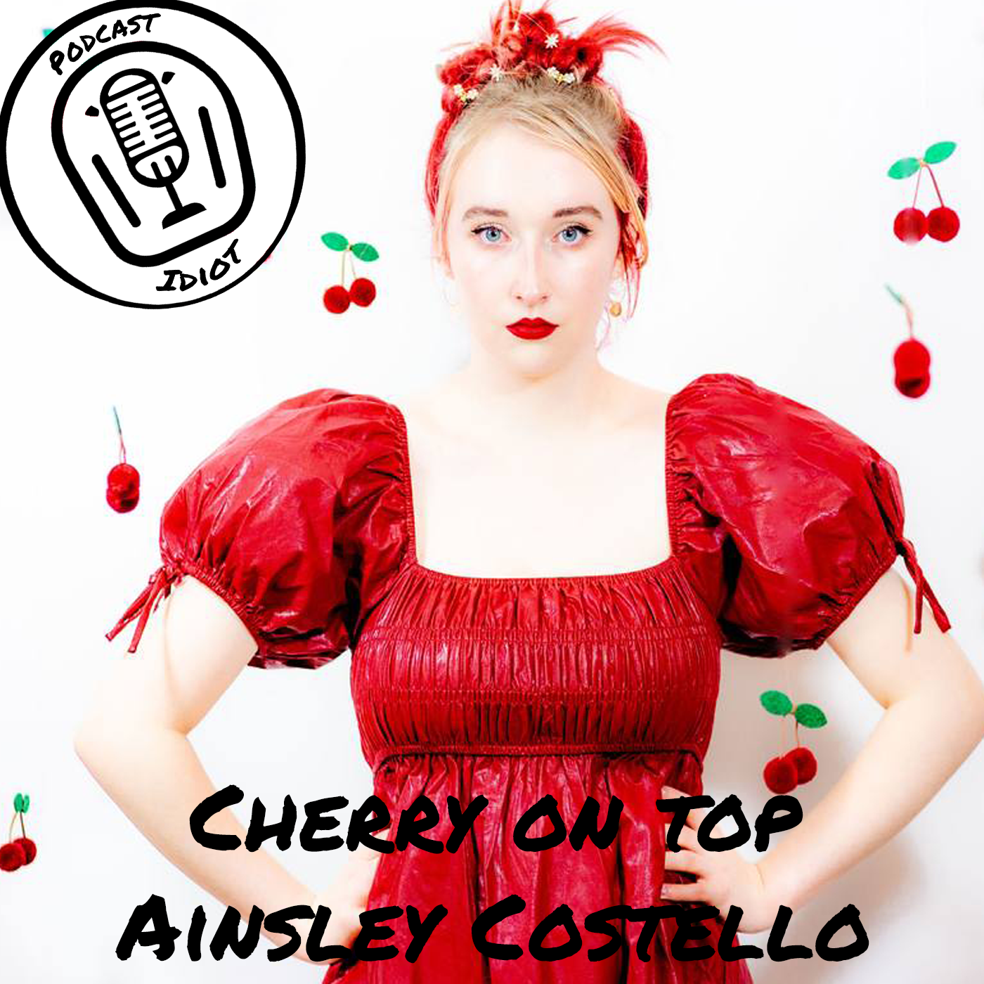 Cherry On Top – Ainsley Costello – Music Experiment Part 2